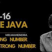 Core Java День 16 Число Стронга и число Армстронга