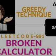 Broken Calculator Greedy Samsung Leetcode 991