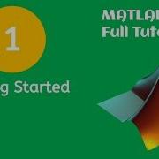 MATLAB Tutorial For Beginners 1 MATLAB Introduction And Getting Started