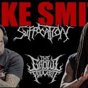 Mike Smith Of Suffocation Birth Of Death Metal Metal Code Lasting Impact Growl Podcast Ep1