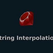 Ruby String Interpolation