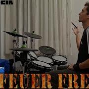 Rammstein Feuer Frei Drum Cover