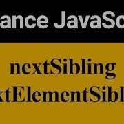 NextSibling And NextElementSibling In JavaScript Hindi