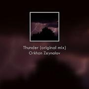 Thunder Original Mix