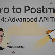 Введение в Postman Часть 4 Расширенные тесты API