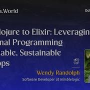 Lambda World 2025 From Clojure To Elixir Leveraging Functional Programming For Scalable Wendy R