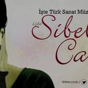 Sibel Can Canımın Yoldaşı Ol