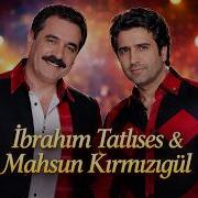 Ibrahim Tatlıses Mahsun Kırmızıgül Hafızalardan Çıkmayacak Harika Düet