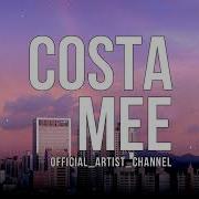 Costa Mee Around This World Lyric Video