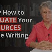 Know How To Evaluate Your Resources Before Writing
