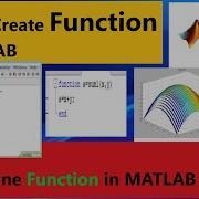 Create Function In MATLAB Writing Functions In MATLAB MATLAB Tutorial For Beginners 1