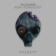 HI LO Alok Alien Technology Extended Mix
