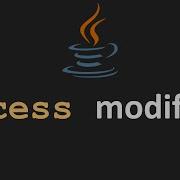 Java Tutorials Access Modifiers