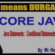 Java Tutorials Java Statements Conditional Statements If Part 5 By Nagoor Babu