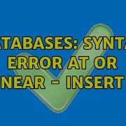 Databases Syntax Error At Or Near INSERT 3 Solutions