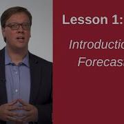 Introduction To Forecasting SCMT 3623