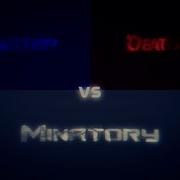 Dubstep Vs Deathstep Vs Minatory 2