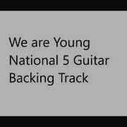 We Are Young Guitar Backing Track