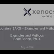 ARC Seminar Series Laboratory SAXS Examples And Methods