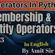 10 Operators In Python Part 3 Membership Identity Operators In Python Python Tutorial