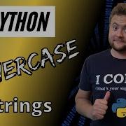 How To Make A String Lowercase In Python