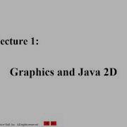 Lecture 1 Graphics And Java 2D