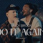 Do It Again LW Church Mack Brock