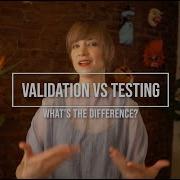 Machine Learning Validation Vs Testing