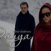 Xumar Qedimova Dünya