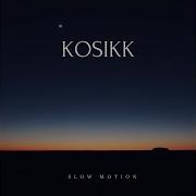 Slow Motion