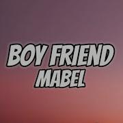Mabel Boyfriend Lyrics