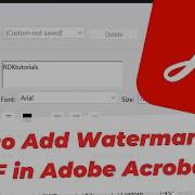 Как добавить водяной знак в PDF файл в Adobe Acrobat