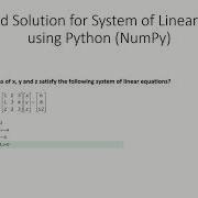 Solution Of System Of Linear Equation Using Python Solve Linear Equation With 3 Eqn 3 Variables