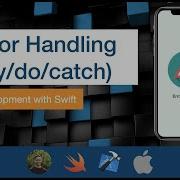 IOS Dev 18 Обработка ошибок Try Do Catch Swift 5 XCode 11