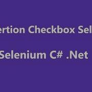 Selenium C Assert Checkbox Selected