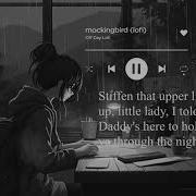Lofi Joongle Lansy Sid Mockingbird My Cover At Eminem S Song