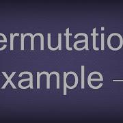Permutations Example 2 Permutations And Combinations Maths Algebra