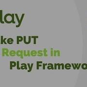 Play Framework Tutorial 29 Make PUT Request Using JQuery In Play Framework