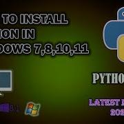 How To Install Python 3 11 1v In Windows 7 8 8 1 10 11 Latest Method Coding 2023