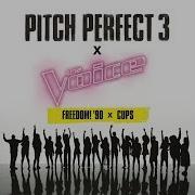 Pitch Perfect 3 X The Voice Freedom 90 X Cups