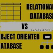 Relational Database Vs Object Oriented Database Difference Between Relational Database And OODB