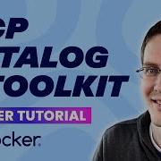 How To Use Docker MCP Catalog And Toolkit Docker Tutorial