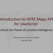 Webinar Introduction To HERE Maps API For JavaScript Unlock The Power Of Location Intelligence