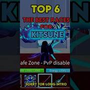 Top 6 Best Races For Kitsune In Blox Fruits Bloxfruits Roblox Gaming Fyp