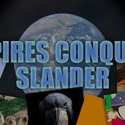 Empires Conquest Slander