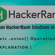 41 Hackerrank Sets Union Python HackerRank Solutions In Hindi
