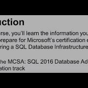 Microsoft SQL Server 2016 Certification 70 764 Introduction