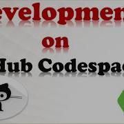 Что такое GitHub Codespaces и как разрабатывать приложения на GitHub Codespaces Spring Boot App