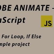 JavaScript In Adobe Animate CC 2022 Interactive Project Using Arrays For Loop If Else And More