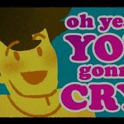 Oh Yeah You Gonna Cry LOVEJOY ANIMATION